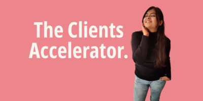 The Clients Accelerator