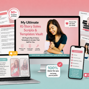 My Ultimate IG Story Sales Scripts & Templates Vault ($19)